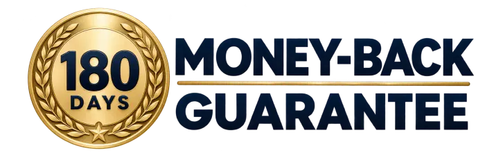 180-Day Money Back Guarantee